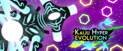 Kaiju Hyper Evolution