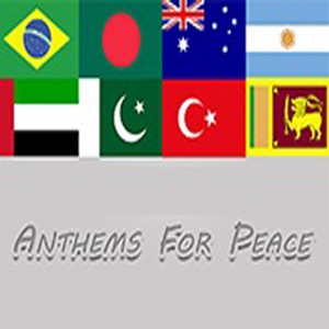 Anthems For Peace