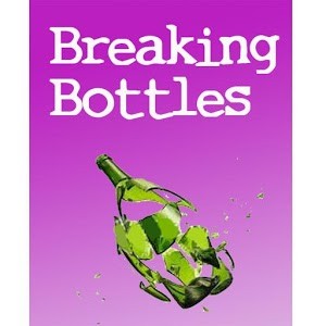 Breaking Bottles