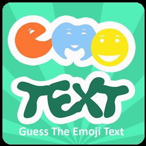 Guess The Emoji Text : EmoText