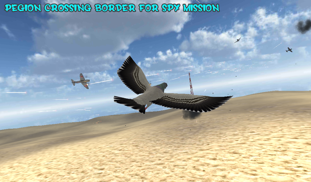 Spy Pigeon Air Strike