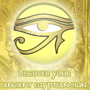 Your Ancient Egyptian Sign!