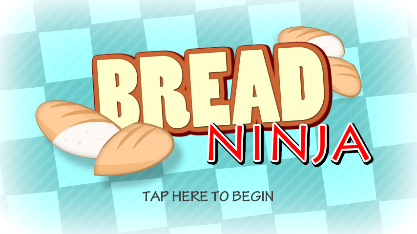 Bread Ninja Pro
