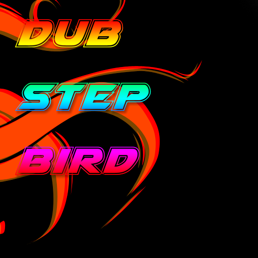 Dubstep Bird