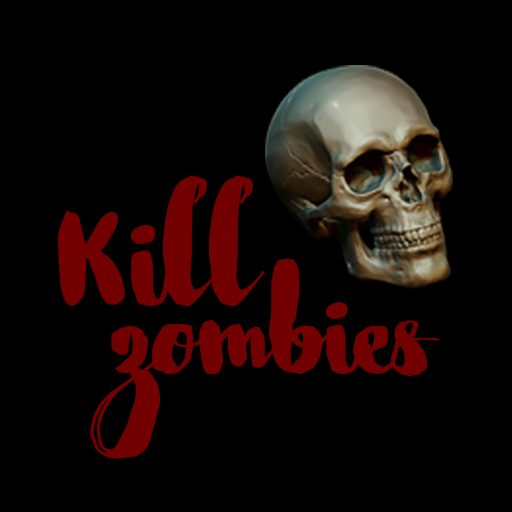 Kill Zombies