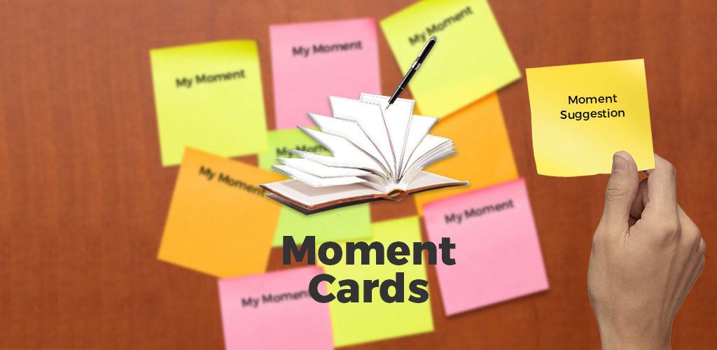 Moment Cards