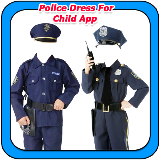 Police Dress For Child App