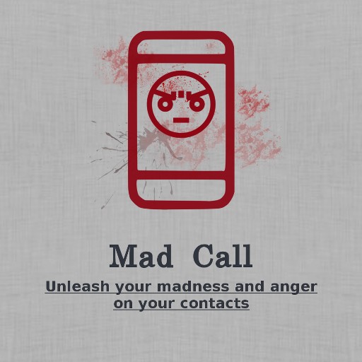 Mad Call