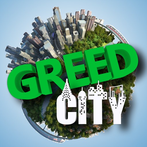 Greed City