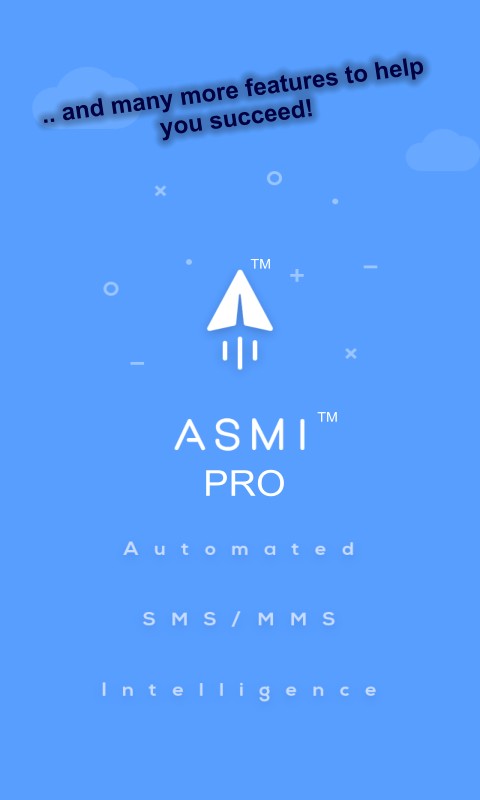 ASMI (Automated SMS/MMS Intelligence™)