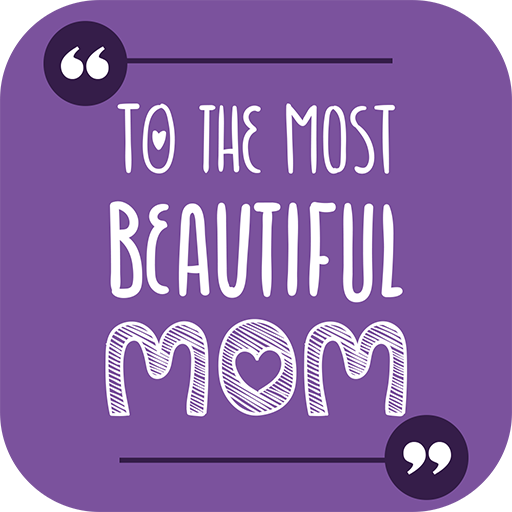 Best Mother’s Day Quotes
