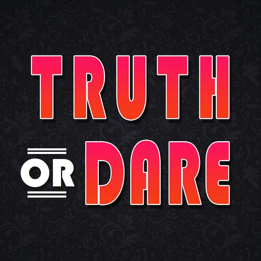 Truth Or Dare - Best Party Game