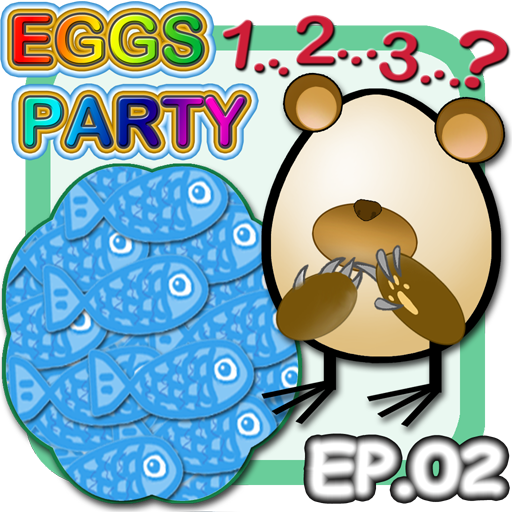 Eggs Party ep2：Count The Fish