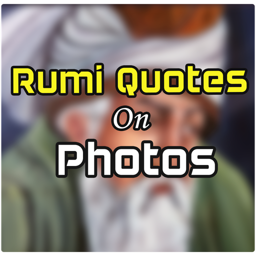 Rumi Quotes On Photos