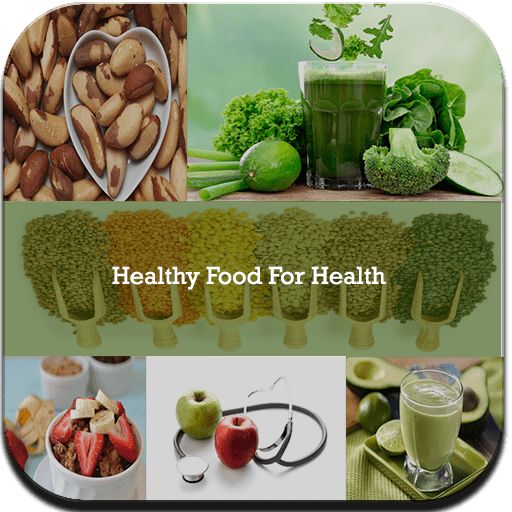Healthy food for health