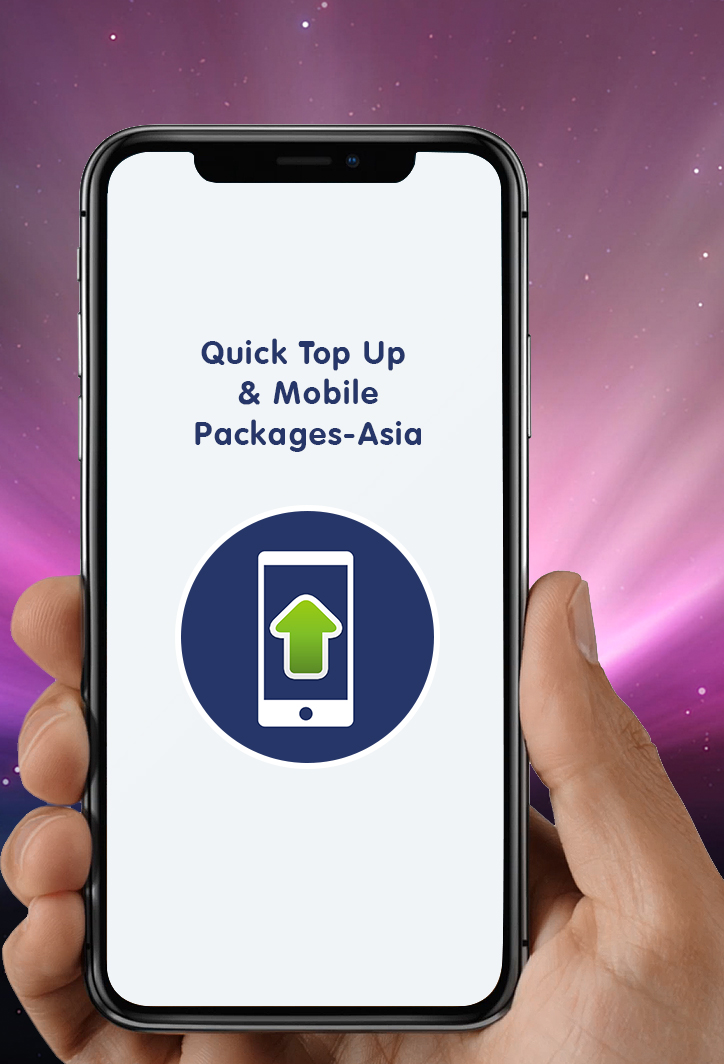 Quick Top Up & Mobile Packages-Asia