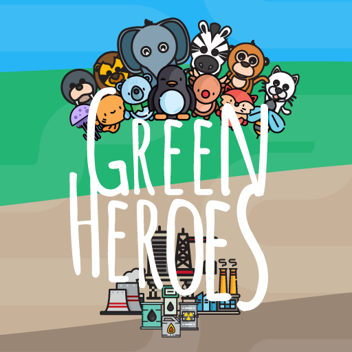 Green Heroes