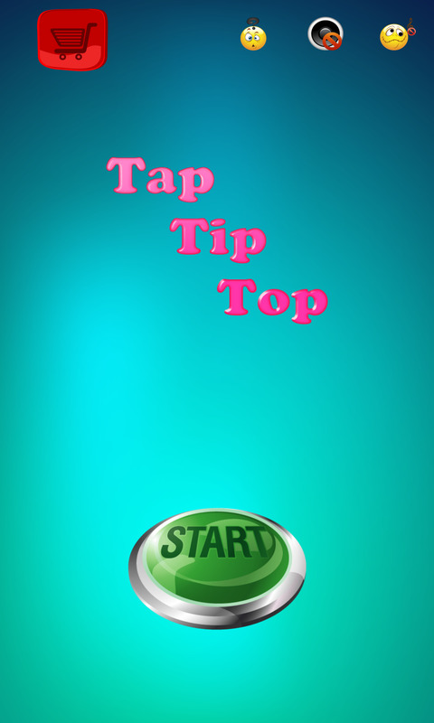 Tap Tip Top