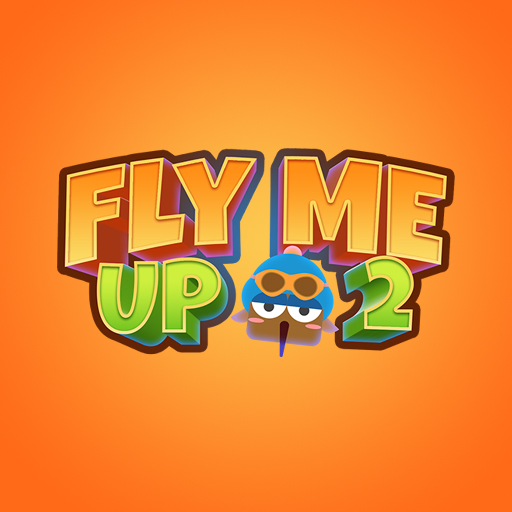 Fly Me Up 2