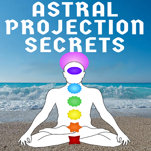 Astral Projection Secrets