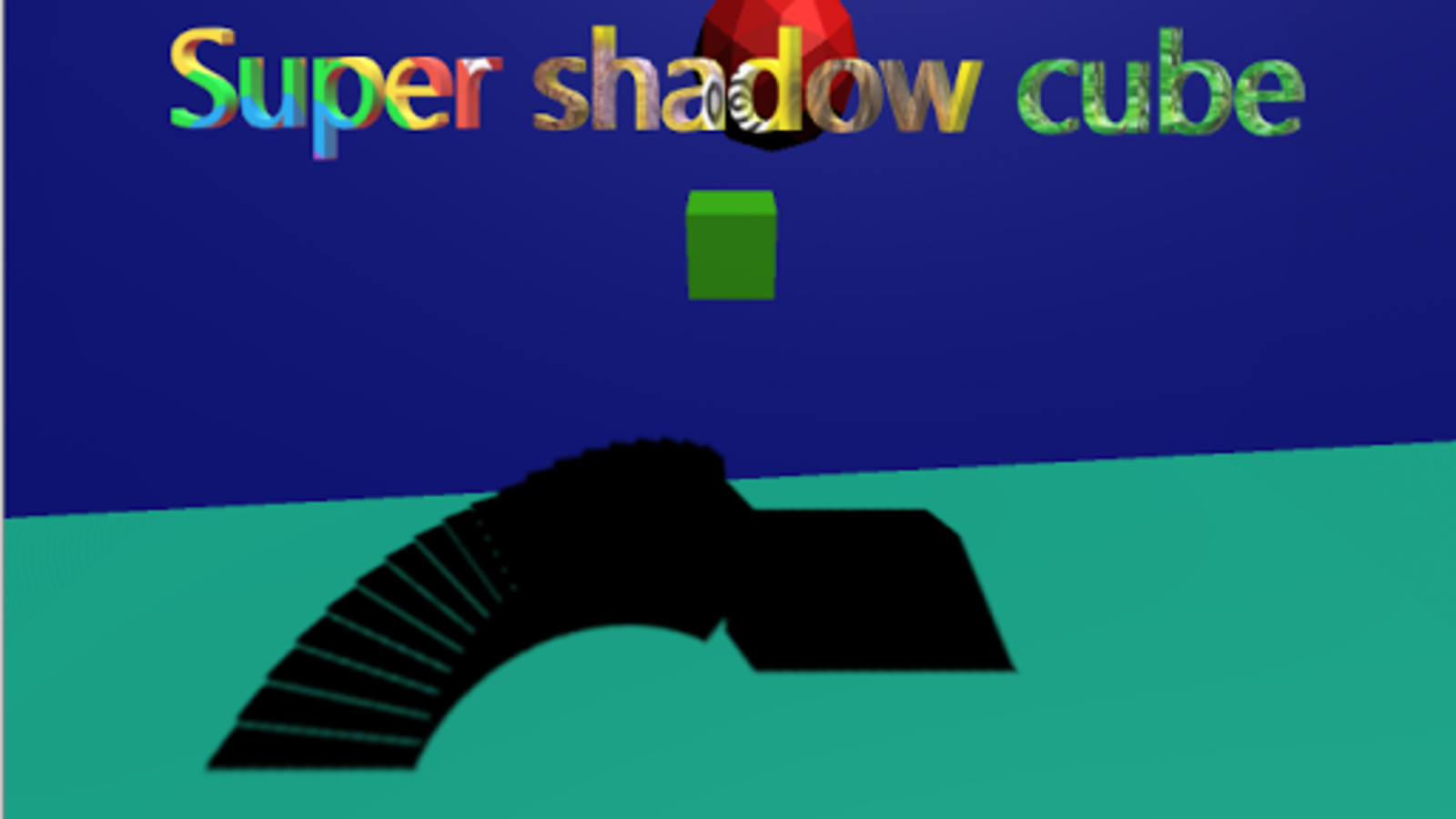 Super shadow cube