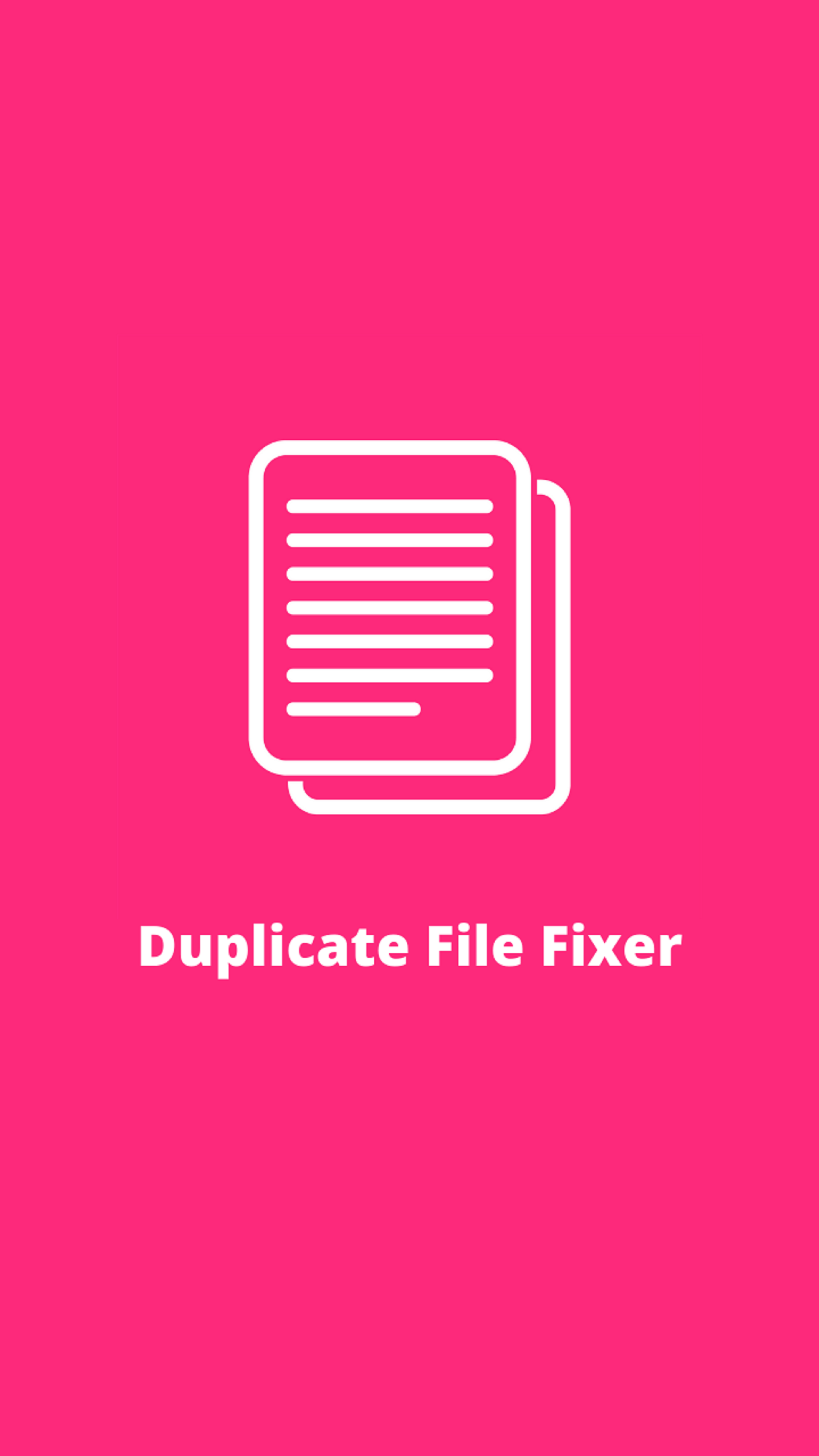 Duplicate File Remover, Duplicate File Fixer App
