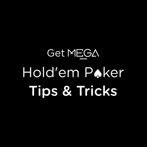 GetMega Hold'em Poker Tips & Tricks