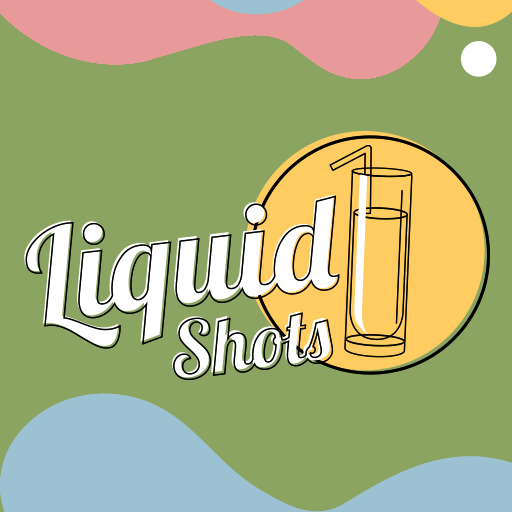 Liquid Shots