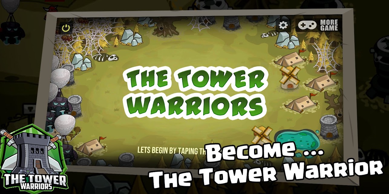 The Tower Warriors