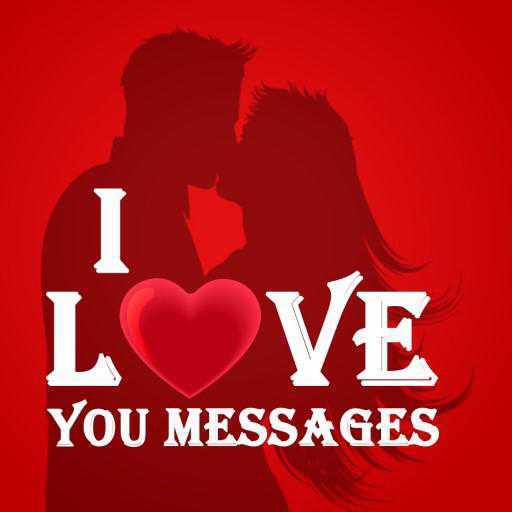 Romantic love messages For all