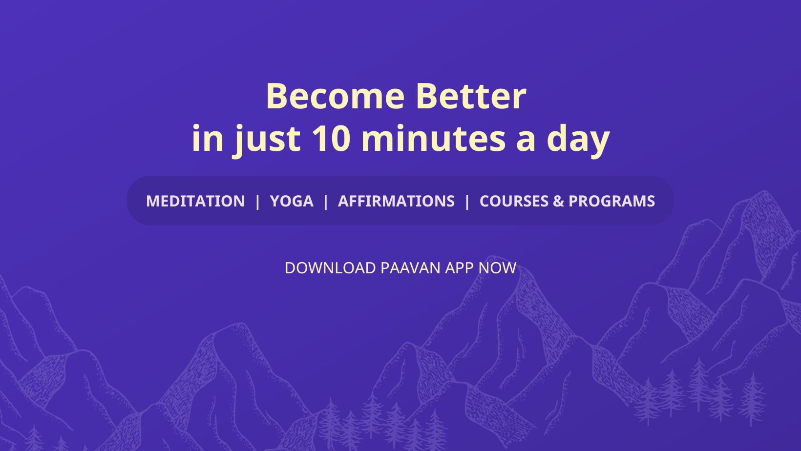 Paavan - Wellbeing, Spirituality & Mindfulness App