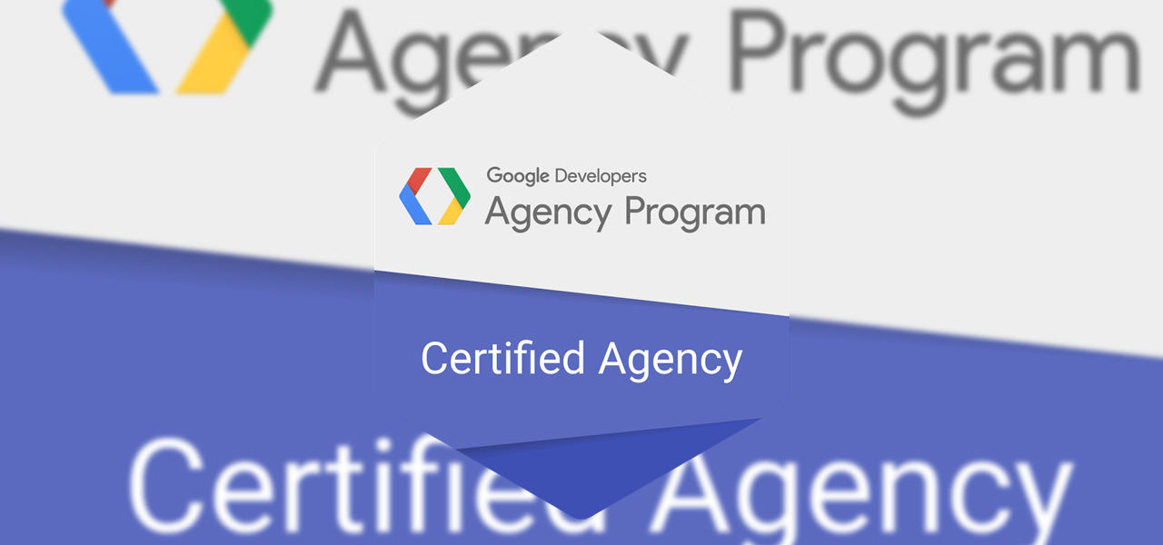 Google Introducing and Announcing the new Certification of Agencies as part of Google Developers Agency Program