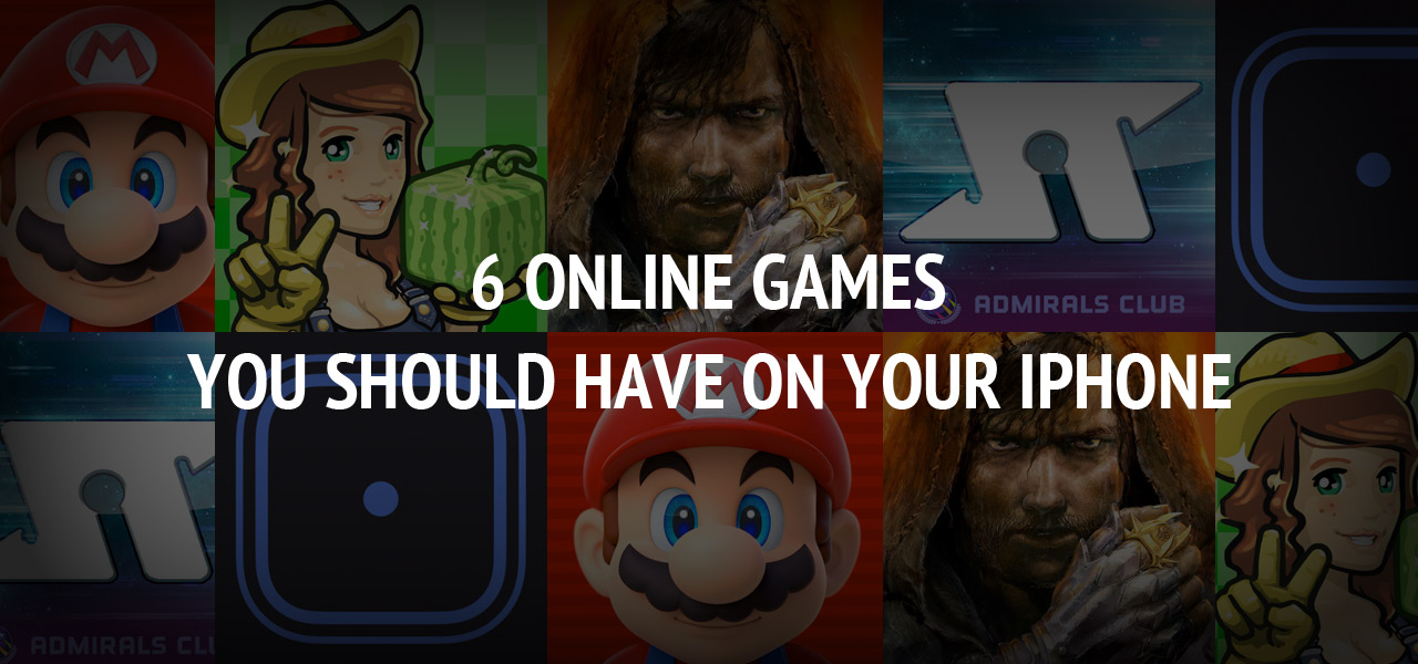 6 online games you should have on your iPhone