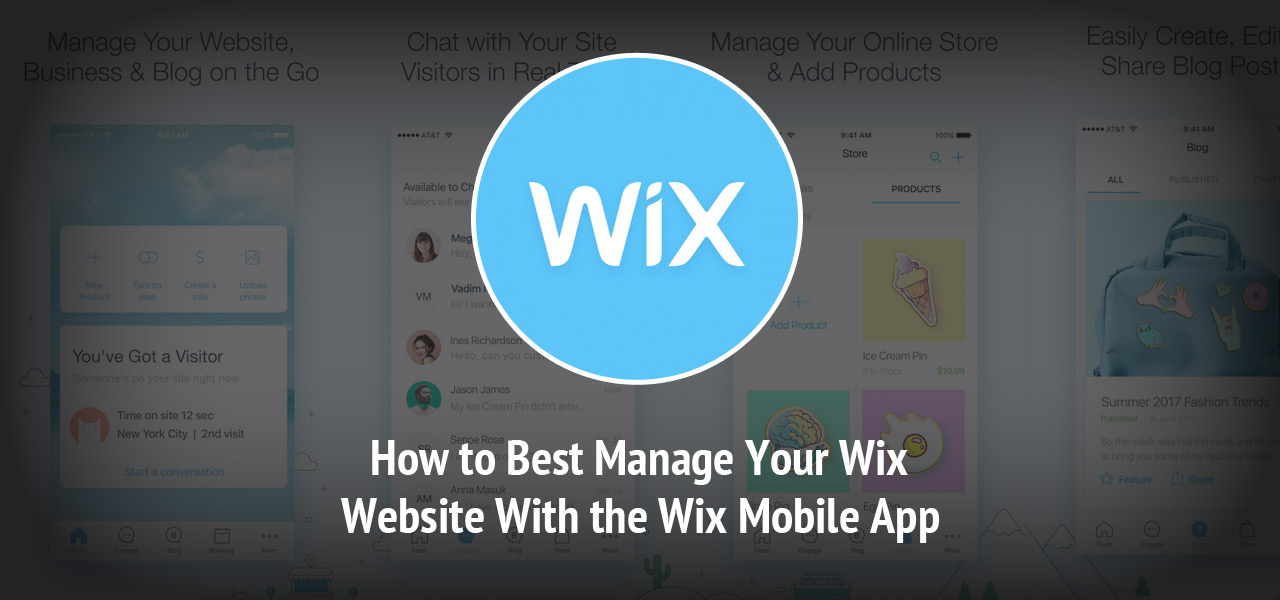 How to Best Manage Your Wix Website With the Wix Mobile App