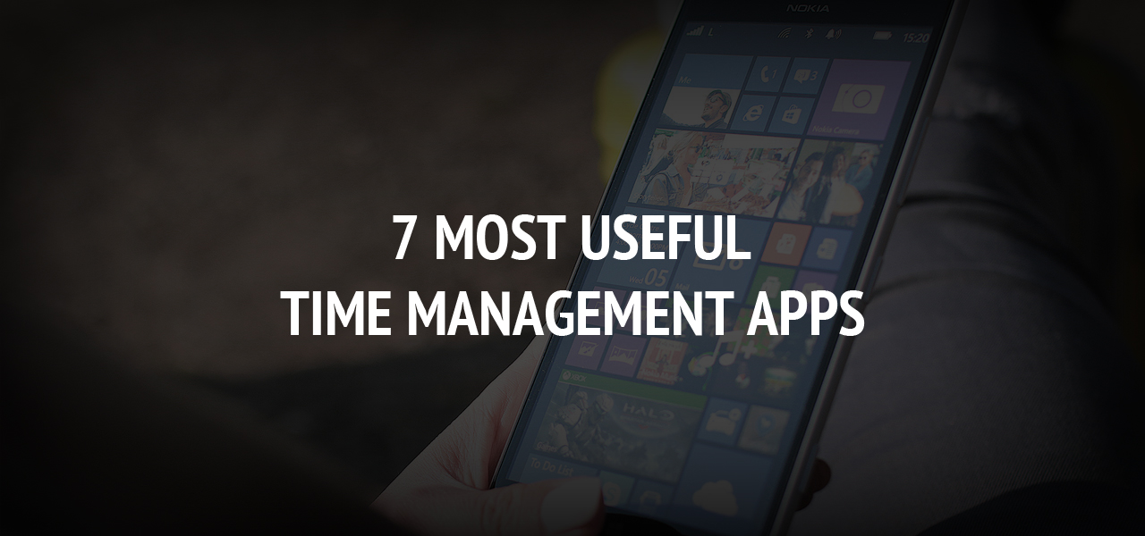7 Most Useful Time Management Apps